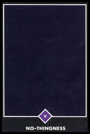 5. Ничто / No-Thingness